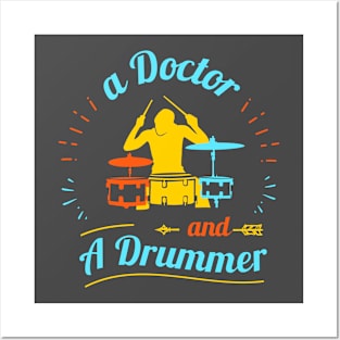 A Doctor and a drummer Posters and Art